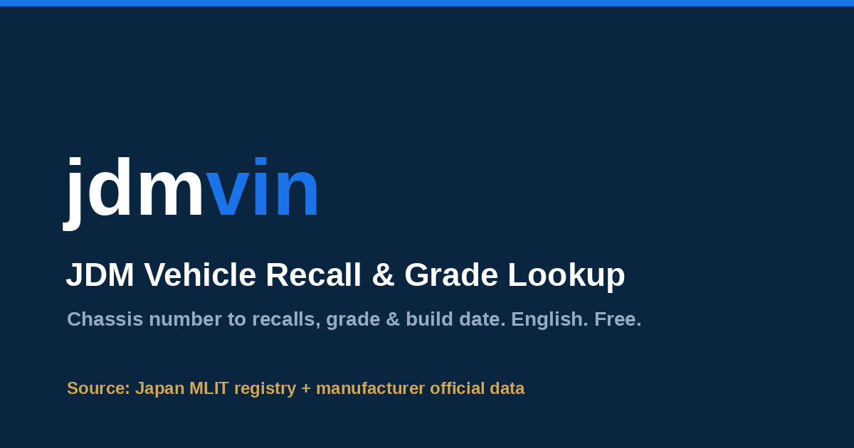 JDM VIN Decoder — Free Japanese Chassis Number Lookup | jdmvin.com